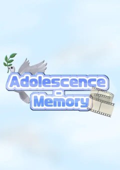 Adolescence-Memory‘s Room 🕊🎞