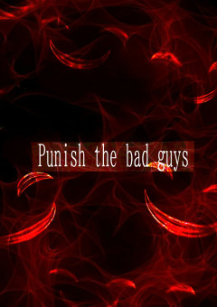 Punish the bad guys