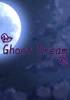 Ghost Dream【公式】