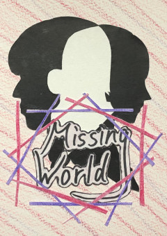 Missing World───あなたがいればそれで───