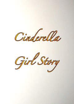 Cinderella Girl Story