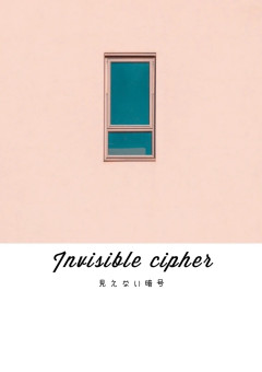 Invisible cipher 【SPY×FAMILY】
