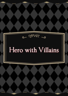 Hero with Villains