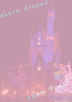 where dreams come true.