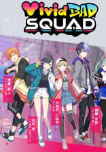 Vivid BAD SQUADの日常