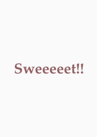 Sweeeeet!!