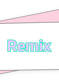 グループYouTuber 『Remix』