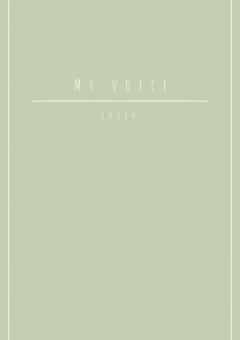      My voice