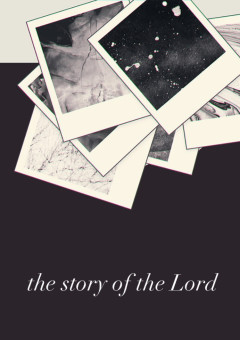 the story of the Lord