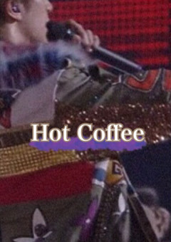 Hot Coffee_